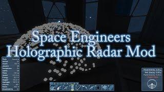 Space Engineers - Holographic Radar Tutorial