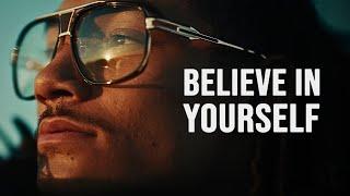 Believe in Yourself - Inspirational Speech (The Courage to Trust the Unknown)