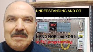 UNDERSTANDING and or nand nor and xor logic in plc programming