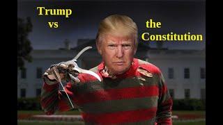 Trump v The Constitution