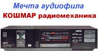 AKAI GX-R99 Ремонт топовой кассетной деки (садо-мазо-шоу)