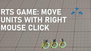 RTS Game - Unit Navigation & Right Click To Issue Move Commands