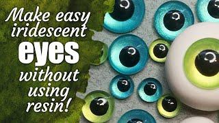 How to make dolls eyes / DIY / tutorial / no resin