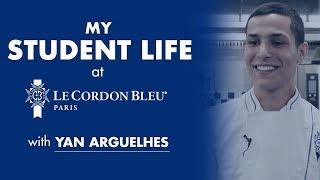My Student Life at Le Cordon Bleu Paris with Yan Arguelhes from Brazil  | Le Cordon Bleu Paris