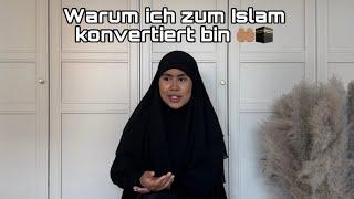 Warum bin ich zum Islam konvertiert?| Meine Konvertierung Story