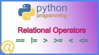 Python Relational Operators with Examples - APPFICIAL