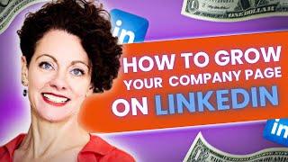 How to grow your company page on LinkedIn |  The LinkedIn Growth Secret No One Is Telling You