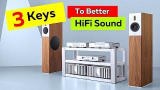 Audiophile: You're Focusing on the WRONG things for Best Hifi Audio!
