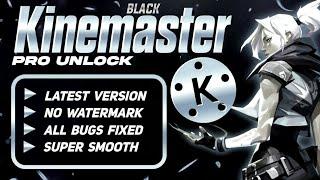 Black Kinemaster Pro Mod 2022 || Kinemaster 250+ default fonts || All Mobile Support || New effects