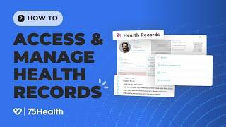 How to Access & Manage Health Records | Health Record Module