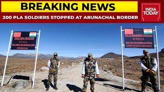 200 PLA Troops Stopped At Arunachal Border In India-China Face-off | Breaking News