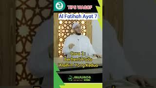 Cara Waqof di Ayat 7 Surat Al Fatihah