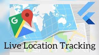 Live Location Tracking In Google Maps For Flutter