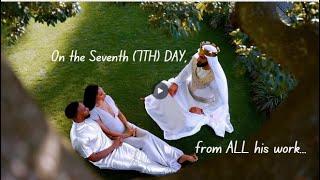 Day 7 of Creation: The Shabbat: The King's Decree