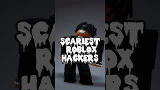 SCARIEST Roblox Hackers 5 ️#roblox #shorts