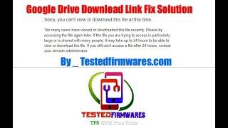 Google Drive Downloading Fix Soluton 2022