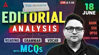 The Hindu Editorial Analysis | 18 June 2025 | Reading, Grammar, Vocab, MCQs | The Hindu Analysis