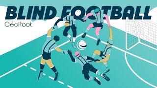  Sport Explainers - Paris 2024: All You Need to Know about Blind football 