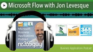 Microsoft Flow with Jon Levesque