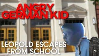 Angry German Kid S2E3 - Leopold Escapes From School