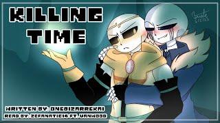 Sparing Time //Driller Fanfic Reading// AU Sanses//