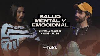 LVR Talks EP #2 - Salud Mental y Emocional - Stephanie Oliveros y Andrés Friede