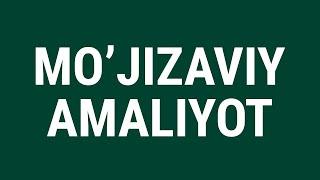 MO'JIZAVIY AMALIYOT