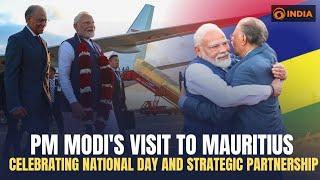 PM Modi's Visit to Mauritius | Celebrating National Day and Strategic Partnership