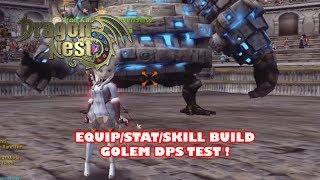 DRAGON NEST INA - SILVER HUNTER EQUIP BUILD, SKILL BUILD AND TEST GOLEM DPS