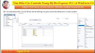 [Devexpress 19.1 Tutorial] Hướng Dẫn Sử Dụng Control GridControl| Lập Trình Visual Studio 2019