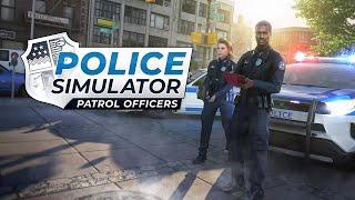 Police Simulator: Patrol Officer! | 11/11/24