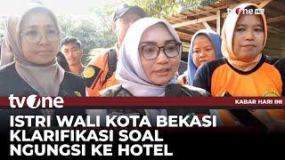 Istri Wali Kota Bekasi Minta Maaf soal Viral Video Keluarganya Ngungsi di Hotel | tvOne