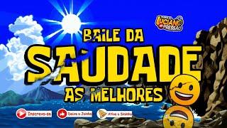  SET BAILE DA SAUDADE  AS MELHORES REMASTERIZADO @ovaqueirodjluciano23 #bailedasaudade #saudade