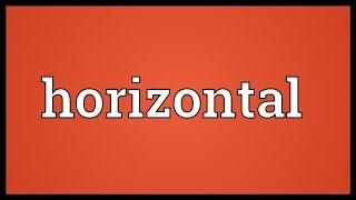 Horizontal Meaning