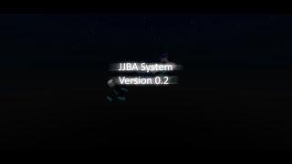 JJBA System Version 0.2(Uncopylocked)