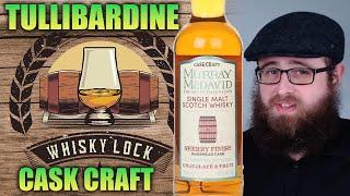 Tullibardine Cask Craft - Whisky Review 212