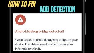 Hide Developer options and USB Debugging Detection on Any Android Phone.