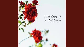 Wild Roses