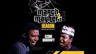 GZONE VS QHADDAFY (March Mayhem 2)