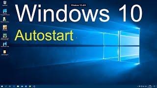 Windows 10 - Autostart