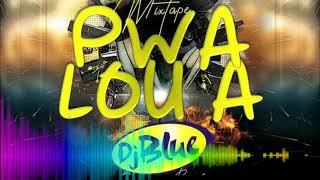 MIXTAPE PWA LOU  by  DJ BLUE  Mixed  by Hard one