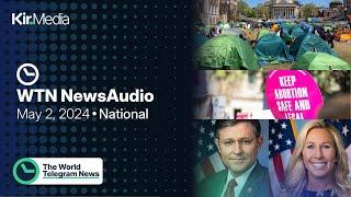 05/02/24: National News Bulletin