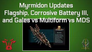 Battle Pirates: Myrmidon Build Update | Flagship, Corrosive Battery III, and CMs