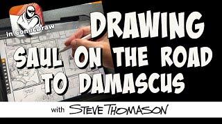 Drawing Saul's Encounter with Christ in Acts 9 | Livestream with Steve Thomason