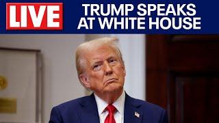 LIVE: President Donald Trump speaks at the White House