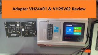 Multi-Prog VH29V02 & VH24V01 Adapters Review