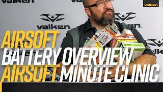 Valken Minute Clinic - Airsoft Battery Overview