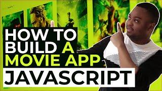 Build the latest movie app with JavaScript