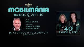 Mobilmánia & Paksi Endre - Az ördög itt belebukott (szöveges videó a "Bajnok & Zefi 40" albumról)