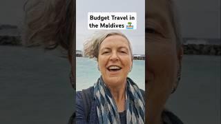 MALDIVES on a BUDGET Is It Possible? #maldives #maldivesislands #budgettravel